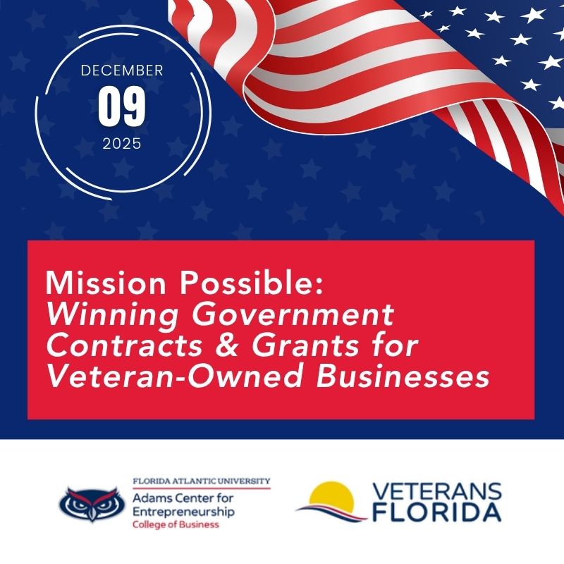 Mission Possible: Winning Government Contracts & Grants for Veteran-Owned Businesses | 9 DEC 2025